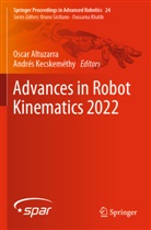 Oscar Altuzarra, Kecskeméthy, Andrés Kecskeméthy - Advances in Robot Kinematics 2022
