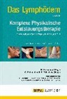 Felix Pritschow, Christian Schuchhardt - Das Lymphödem und die Komplexe Physikalische Entstauungstherapie