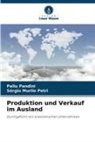 Pallu Pandini, Sérgio Murilo Petri - Produktion und Verkauf im Ausland