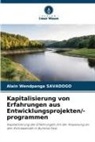 Alain Wendpanga Savadogo - Kapitalisierung von Erfahrungen aus Entwicklungsprojekten/-programmen