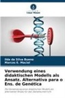 Ilda da Silva Bueno, Marcos E Maciel, Marcos E. Maciel - Verwendung eines didaktischen Modells als Ansatz. Alternativa para o Ens. de Genética
