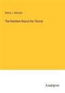 Selina J. Hancock - The Rainbow Round the Throne