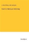 John Darlington, J. Arthur Phillips - Records of Mining and Metallurgy
