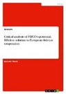Anonymous - A critical analysis of PESCO¿s potential to be an efficient solution to European defence cooperation