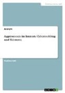 Anonym, Anonymous - Aggressionen im Internet. Cybermobbing und Shitstorm
