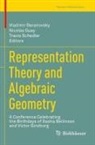 Vladimir Baranovsky, Nicolas Guay, Travis Schedler - Representation Theory and Algebraic Geometry