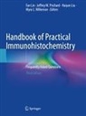Fan Lin, Haiyan Liu, Haiyan Liu et al, Jeffrey W. Prichard, Jeffrey W Prichard, Myra L. Wilkerson - Handbook of Practical Immunohistochemistry