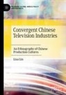 Lisa Lin - Convergent Chinese Television Industries