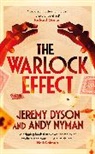 Jeremy Dyson, Dyson Jeremy, Andy Nyman, Nyman Andy - The Warlock Effect