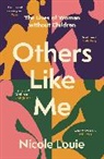 Nicole Louie, Louie Nicole - Others Like Me