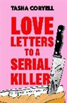 Tasha Coryell - Love Letters to a Serial Killer