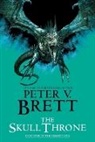 Peter V. Brett - The Skull Throne