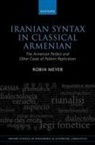 Robin Meyer, Robin (Assistant Professor in Historical Li Meyer, Meyer Robin - Iranian Syntax in Classical Armenian