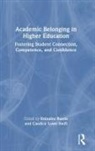 Erendira Lowe Swift Rueda, Candice Lowe Swift, Erendira Rueda, Eréndira Rueda - Academic Belonging in Higher Education