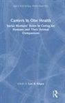 Lori R. (Colorado State University Kogan, Lori R. Kogan, Kogan Lori R. - Careers in One Health