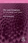 Anthony Goodman - Loyal Conspiracy