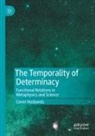Conor Husbands - The Temporality of Determinacy