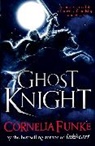 Cornelia Funke, Funke Cornelia - Ghost Knight