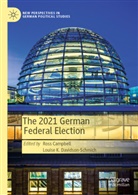 Ross Campbell, Louise K. Davidson-Schmich, K Davidson-Schmich - The 2021 German Federal Election