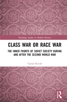 Tamás Kende, Tamas (Eoetvoes Lorand University Kende, Tamas (Eotvos Lorand University Kende - Class War Or Race War
