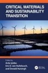 Donald Huisingh, Eric van Hullebusch, Arda Hullebusch Isildar, Arda Işıldar, Arda Hullebusch Isldar, Donald Huisingh... - Critical Materials and Sustainability Transition