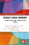 Emma Cheatle, Cheatle Emma, John Wedgwood Clarke, Clarke John Wedgwood, Sarah Collins, Collins Sarah... - English Urban Commons