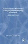 Partha Ray, Ray Partha, A Vasudevan, a Ray Vasudevan - Macroeconomic Policies for Emerging and Developing Economies