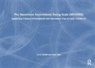 Carol Archer, Carol Siraj Archer, Archer Carol, Iram Siraj, Siraj Iram - Movement Environment Rating Scale (Movers)