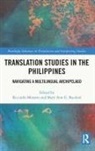 Riccardo (Shanghai International Studies Moratto, Riccardo (Shanghai Intnl Studies Univ. Moratto, Mary Ann G. Bacolod, Riccardo Moratto - Translation Studies in the Philippines