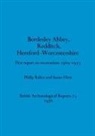 Susan Hirst, Philip Rahtz - Bordesley Abbey, Redditch, Hereford-Worcestershire