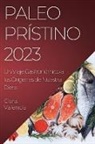 Clara Valencia - Paleo Prístino 2023