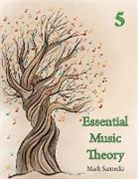 Sarnecki, Mark Sarnecki - Essential Music Theory Level 5
