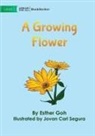 Esther Goh - A Growing Flower