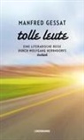 Manfred Gessat - Tolle Leute