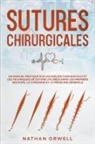 Nathan Orwell - Sutures Chirurgicales