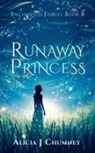 Alicia J. Chumney - The Runaway Princess