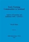 David Hunt - Early Farming Communities in Scotland, Part ii