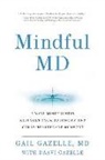 Daavi Gazelle, Gail Gazelle - Mindful MD