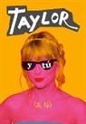 A Fan Book - Taylor y tú