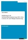 Lukas Babbick - Einführung in die Suchmaschinenoptimierung (SEO). Ziele, Content, On- und Offpage-Optimierung