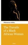Philomena Schley - The Travails of a Black African Woman
