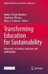 Hilary S. Callahan, Stephanie Pfirman, María S. Rivera Maulucci, Hilary S Callahan - Transforming Education for Sustainability