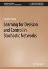 Longbo Huang - Learning for Decision and Control in Stochastic Networks