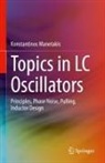 Konstantinos Manetakis - Topics in LC Oscillators