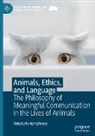 Rebekah Humphreys - Animals, Ethics, and Language