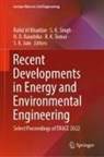 Rafid Al Khaddar, N D Kaushika et al, S. K. Jain, S K Singh, N. D. Kaushika, S. K. Singh... - Recent Developments in Energy and Environmental Engineering