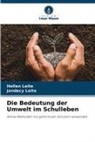 Hellen Leite, Jandecy Leite - Die Bedeutung der Umwelt im Schulleben
