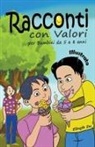 Ellinyth Zw. - Racconti con Valori per Bambini da 5 a 8 anni Illustrato