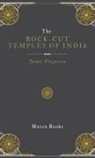 James Fergusson - The ROCK-CUT TEMPLES OF INDIA