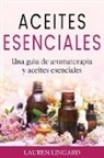 Lauren Lingard - Aceites Esenciales